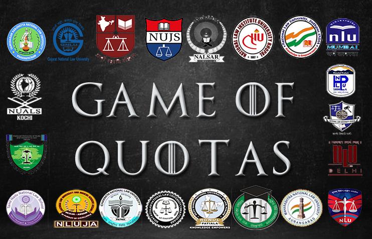 Game of Quotas at NLUs (picture credit: Aditya Kumar)